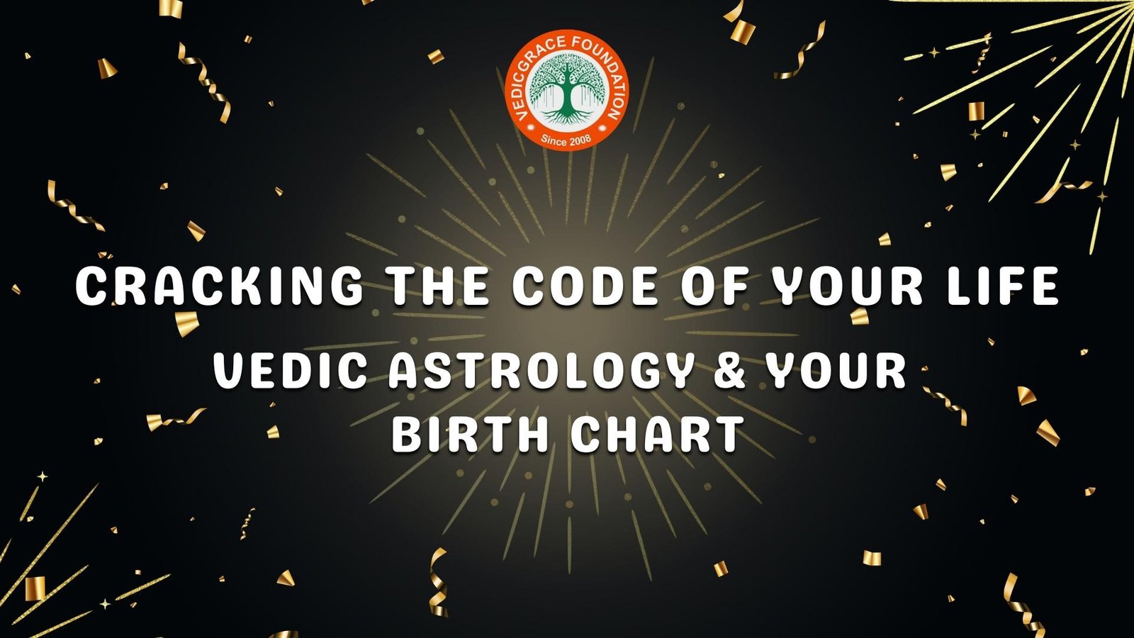 Understanding Vedic Astrology And Birth Chart