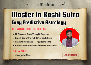 Master in Rashi Sutra – Easy Predictive Astrology Course