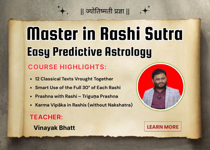 Master in Rashi Sutra – Easy Predictive Astrology Course