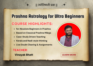 Prashna Astrology for Ultra Beginners – Horary Astrology Course