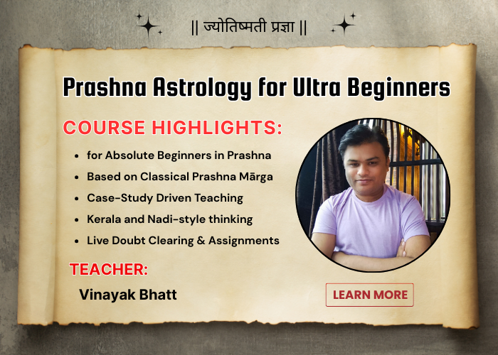 Prashna Astrology for Ultra Beginners – Horary Astrology