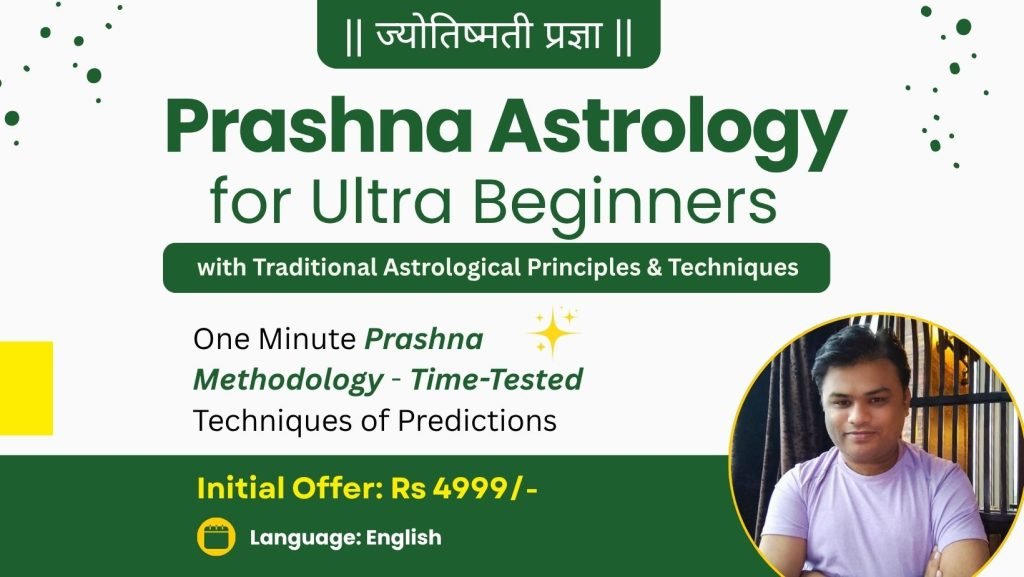 Prashna Astrology for Ultra Beginners – Horary Astrology