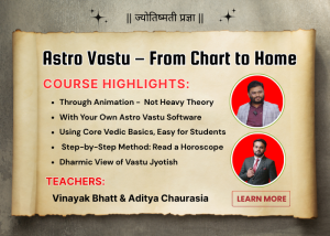 Astro Vastu Course for All