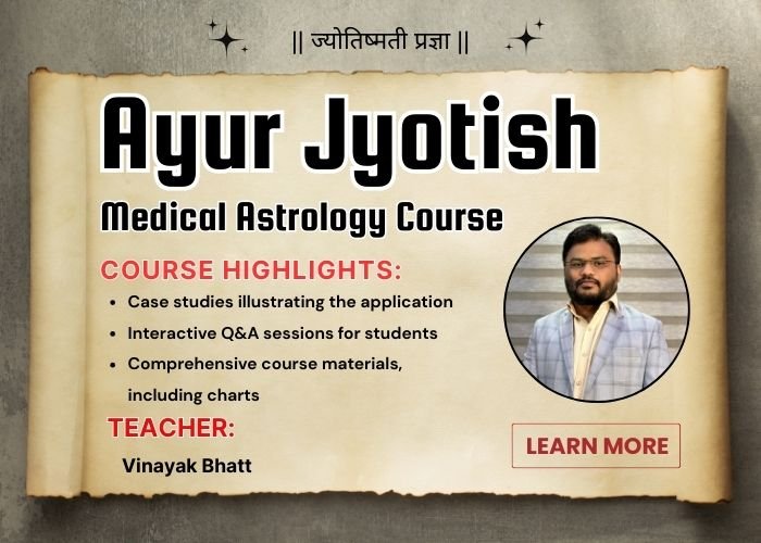 Ayur Jyotish – A Complete Medical Astrology Course