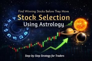 How to Select Winning Stocks Using Astrology (Step-by-Step Guide for Beginners)