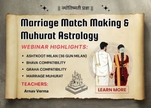 Master Marriage Match Making & Marriage Muhurat Astrology!