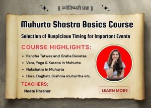 Muhurta Shastra Basics Course