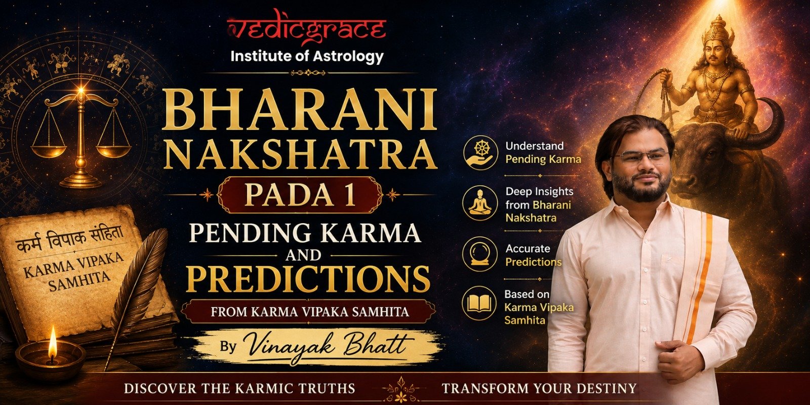 Bharani Nakshatra Pada 1: Pending Karma and Predictions from Karma Vipaka Samhita By Vinayak Bhatt