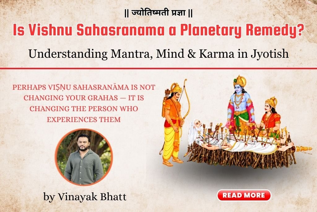 Vishnu Sahasranama and Jyotish – Beyond Astrological Remedies by Vinayak Bhatt